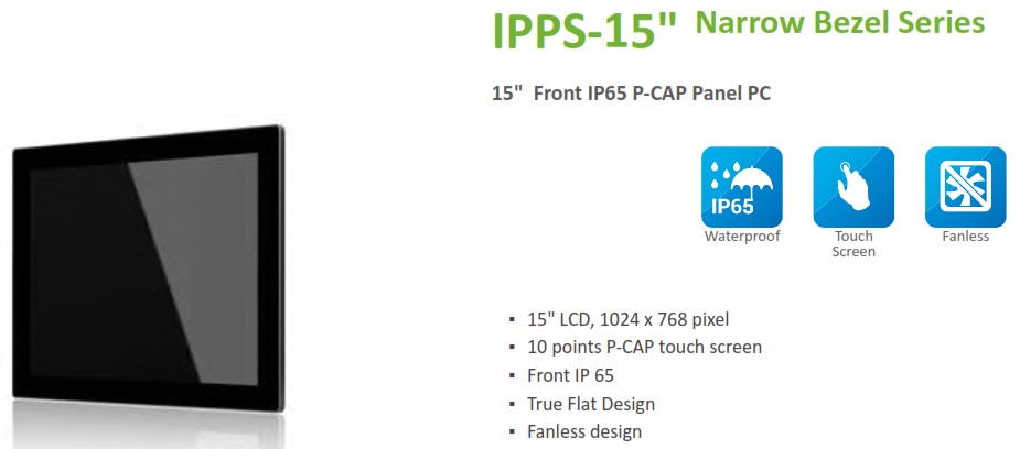 IPPS 15 inch narrow bezel